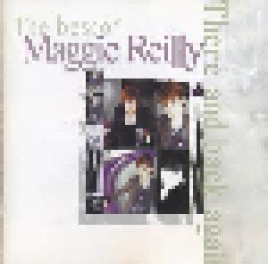 Maggie Reilly: Best Of Maggie Reilly - There And Back Again, The - Cover