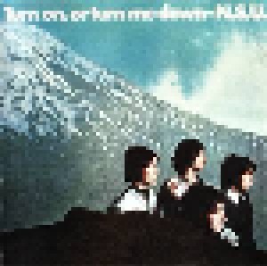 N.S.U.: Turn On, Or Turn Me Down (CD) - Bild 1