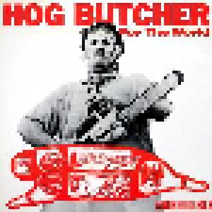 Hog Butcher For The World - Cover