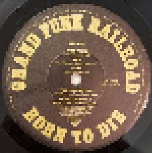 Grand Funk Railroad: Born To Die (LP) - Bild 5