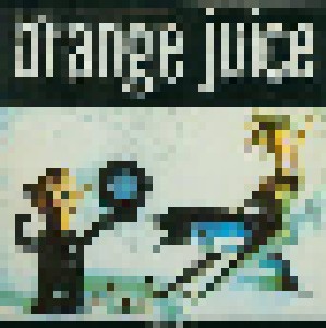 Cover - Orange Juice: Texas Fever