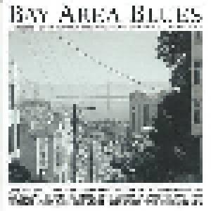 Bay Area Blues - A Collection Of Contemporary Blues Songs From The San Francisco Bay Area Vol. 1 - Cover
