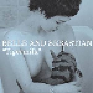 Belle And Sebastian: Tigermilk (CD) - Bild 1