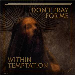 Within Temptation: Don't Pray For Me - Cover
