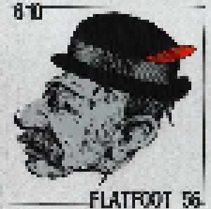 Flatfoot 56, 6'10: Flatfoot 56 Vs. 6'10 - Cover