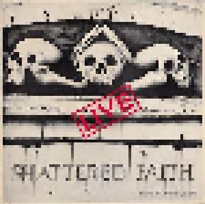 Shattered Faith: Live! Studio - Cover