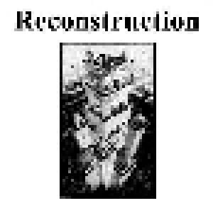 Reconstruction - Cover