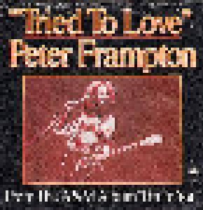 Cover - Peter Frampton: Tried To Love