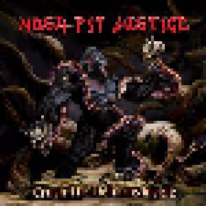 Mosh-Pit Justice: Crush The Demons Inside - Cover