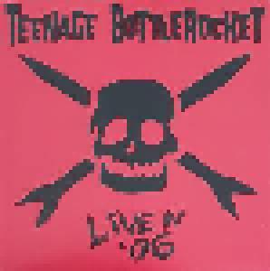 Teenage Bottlerocket: Live In '06 - Cover