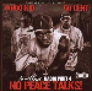 G-Unit Radio Part 4: No Peace Talks! - Cover