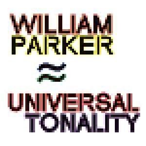 William Parker: Universal Tonality - Cover
