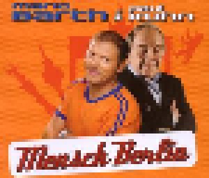 Mario Barth & Paul Kuhn: Mensch Berlin (Single-CD) - Bild 1