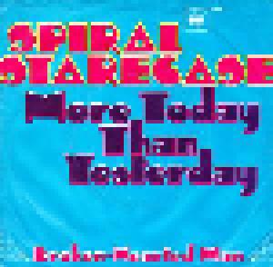 Spiral Starecase: More Today Than Yesterday - Cover