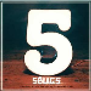 5BUGS: If You Didn‘t Like Us 10 Years Ago, You Will Hate This Album! - Cover