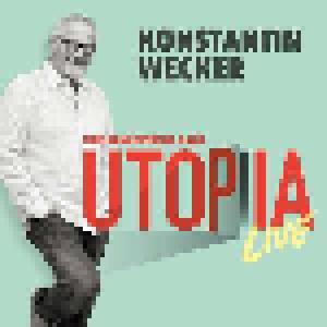 Konstantin Wecker: Utopia Live - Cover