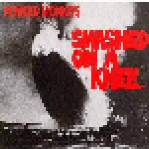 Powder Monkeys: Smashed On A Knee (CD) - Bild 1
