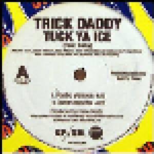 Trick Daddy: Tuck Ya Ice - Cover