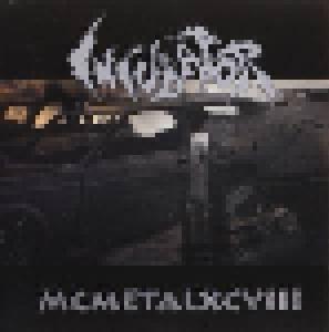 Incubator: MCMETALXCVIII - Cover