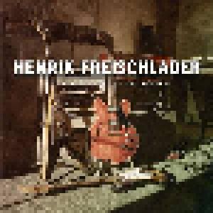 Henrik Freischlader: Recorded By Martin Meinschäfer II - Cover