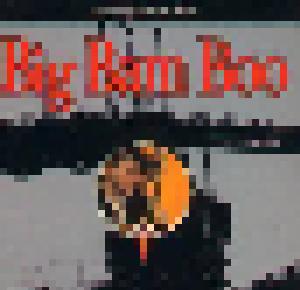 Big Bam Boo: Shooting From My Heart - Cover