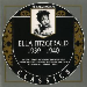 Ella Fitzgerald & Her Famous Orchestra: Chronological Classics: Ella Fitzgerald 1939-1940, The - Cover