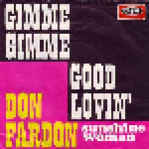 Don Fardon: Gimme Gimme Good Lovin' (7") - Bild 1