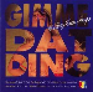Gimme Dat Ding - 16 Sexy Fun Songs (CD) - Bild 1