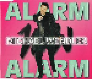 Michael Wendler: Alarm Alarm - Cover