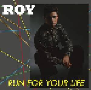 Roy: Run For Your Life - Cover