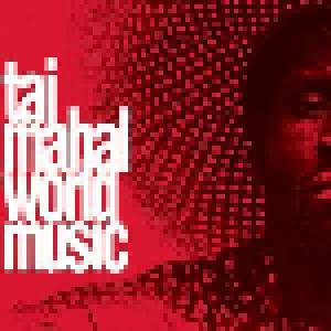 Taj Mahal: World Music - Cover