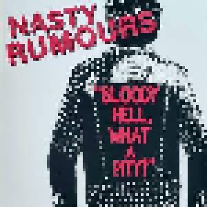 Nasty Rumours: Bloody Hell, What A Pity! - Cover
