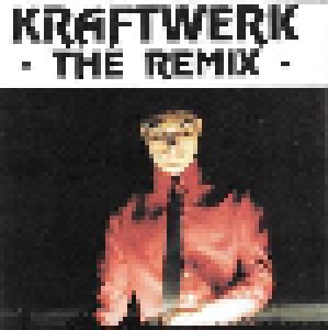 Kraftwerk: - The Remix - (CD) - Bild 1