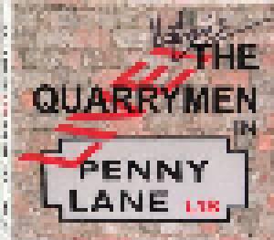 The Quarrymen: Quarrymen Live! In Penny Lane, The - Cover