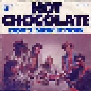 Hot Chocolate: Don't Stop It Now (7") - Bild 1