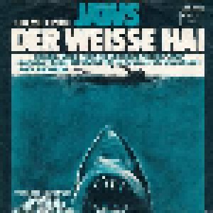 John Williams: Theme From Jaws - Der Weisse Hai (7") - Bild 1