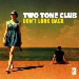 Two Tone Club: Don't Look Back - Cover