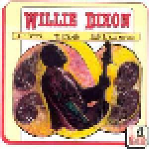 Willie Dixon: I'm The Blues - Cover