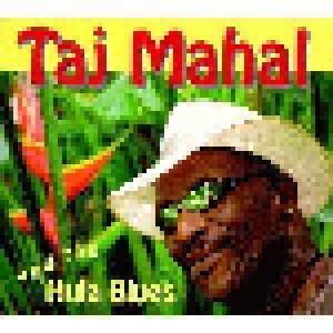 Taj Mahal: Taj Mahal And The Hula Blues (CD) - Bild 1