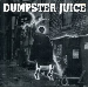 Cover - Dumpster Juice: End Of Ages