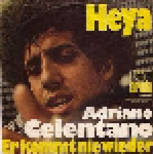 Adriano Celentano: Heya (7") - Bild 1