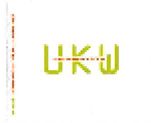 UKW: Ultrakurzwelle & Alles Klar (2-CD) - Bild 6