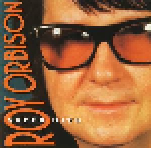 Roy Orbison: Super Hits (CD) - Bild 1