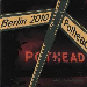 Pothead: Berlin 2010 - Cover