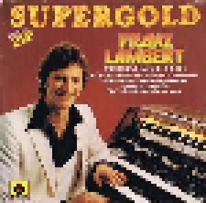 Franz Lambert: Supergold - Cover