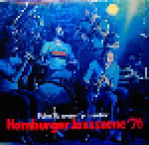 Cover - Peter Stuyvesant Dixie Band, Die: Peter Stuyvesant Präsentiert: Hamburger Jazzszene '76