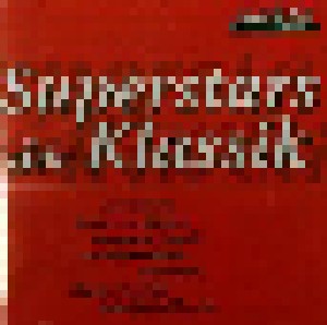 Superstars Der Klassik (CD) - Bild 1