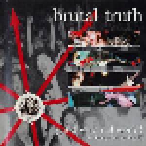 Brutal Truth: Goodbye Cruel World! - Cover