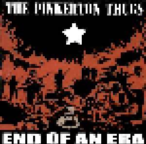 The Pinkerton Thugs: End Of An Era - Cover