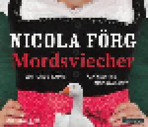 Nicola Förg: Mordsviecher - Cover